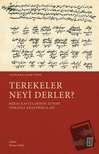 Terekeler Neyi Derler? - Kenan Yıldız - Ketebe Yayınları - Fiyatı - Yo