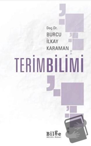 TerimBilimi - Burcu İlkay Karaman - Bilge Kültür Sanat - Fiyatı - Yoru