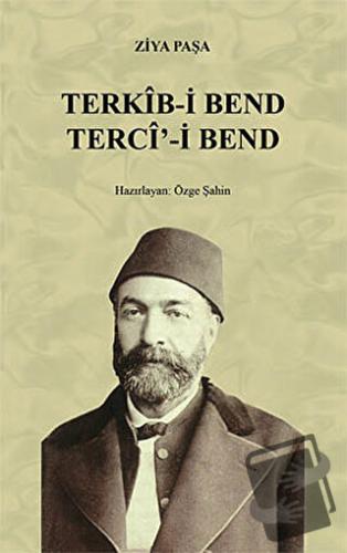 Terkib-i Bend-Terci-i Bend - Ziya Paşa - Çağrı Yayınları - Fiyatı - Yo