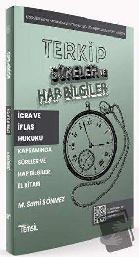 Terkip İcra ve İflas Hukuku Kapsamında Süreler ve Hap Bilgiler El Kita