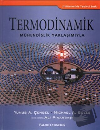 Termodinamik - Michael A. Boles - Palme Yayıncılık - Fiyatı - Yorumlar