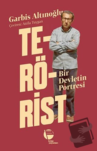 Terörist - Garbis Altınoğlu - Belge Yayınları - Fiyatı - Yorumları - S