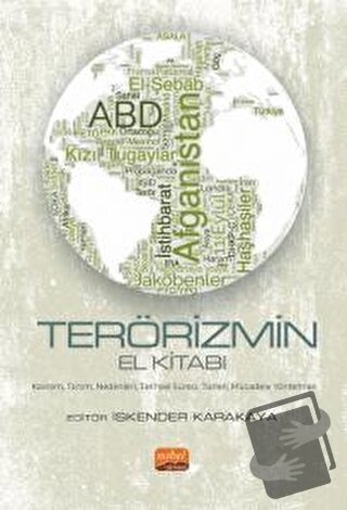 Terörizmin El Kitabı - İskender Karakaya - Nobel Bilimsel Eserler - Fi