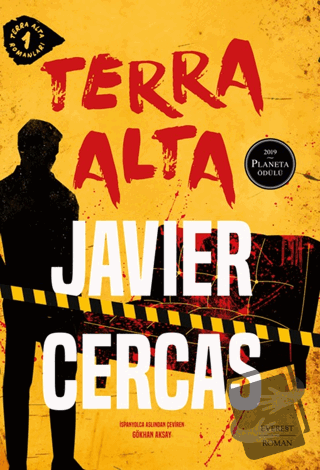 Terra Alta - Terra Alta Romanları 1 - Javier Cercas - Everest Yayınlar