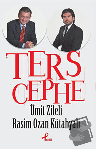 Ters Cephe - Rasim Ozan Kütahyalı - Profil Kitap - Fiyatı - Yorumları 