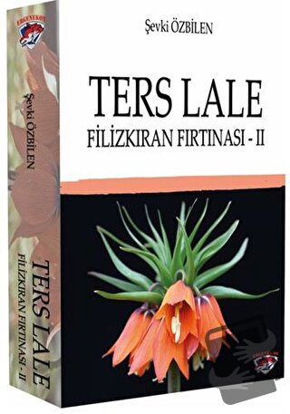 Ters Lale - Filizkıran Fırtınası 2 - Şevki Özbilen - Ergenekon - Fiyat