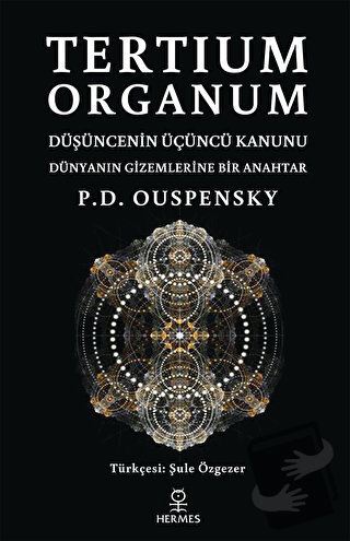 Tertium Organum - P.D. Ouspensky - Hermes Yayınları - Fiyatı - Yorumla