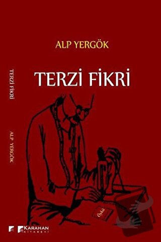 Terzi Fikri - Alp Yergök - Karahan Kitabevi - Fiyatı - Yorumları - Sat