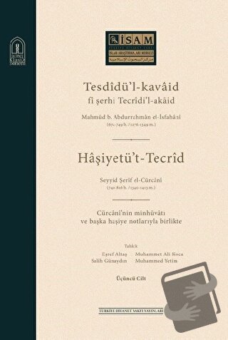 Tesdidü’l-Kavaid Fi Şerhi Tecridi’l Akaid 3. Cilt - Kolektif - İsam Ya