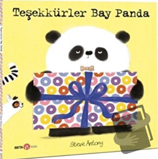 Teşekkürler Bay Panda - Steve Antony - Beta Kids - Fiyatı - Yorumları 