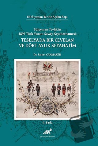 Teselya'da Bir Cevelan ve Dört Aylık Seyahatim - Samet Çakmaker - Para