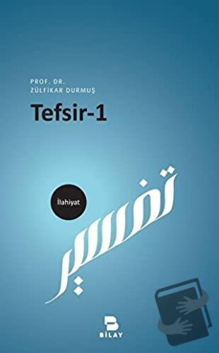 Tesfir - 1 - Zülfikar Durmuş - BİLAY (Bilimsel Araştırma Yayınları) - 