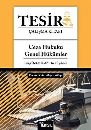 Tesir Ceza Hukuku Genel Hükümler Çalışma Kitabı - Iraz Üçler - Temsil 