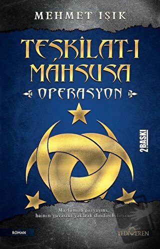 Teşkilat-ı Mahsusa - Operasyon - Mehmet Işık - Yediveren Yayınları - F