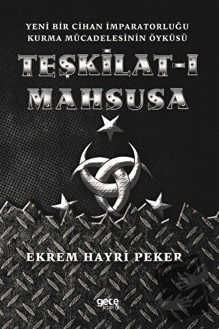 Teşkilat-ı Mahsusa - Ekrem Hayri Peker - Gece Kitaplığı - Fiyatı - Yor