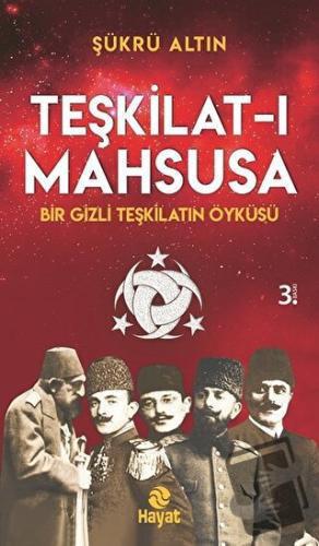 Teşkilat-ı Mahsusa - Şükrü Altın - Hayat Yayınları - Fiyatı - Yorumlar