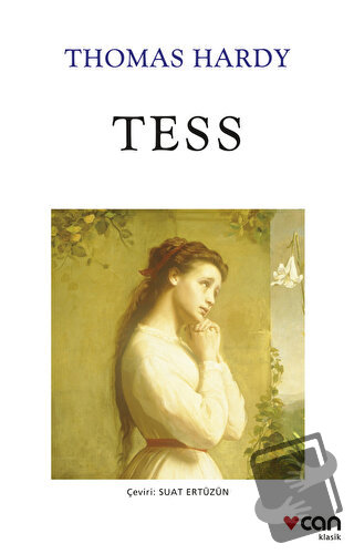 Tess - Thomas Hardy - Can Yayınları - Fiyatı - Yorumları - Satın Al