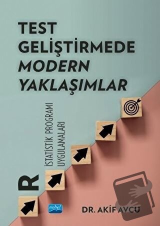 Test Geliştirmede Modern Yaklaşımlar - Akif Avcu - Nobel Akademik Yayı