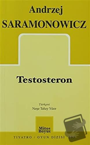 Testosteron - Andrzej Saramonowicz - Mitos Boyut Yayınları - Fiyatı - 