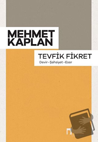 Tevfik Fikret - Mehmet Kaplan - Dergah Yayınları - Fiyatı - Yorumları 