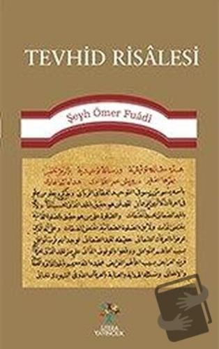 Tevhid Risalesi - Şeyh Ömer Fuadi - Litera Yayıncılık - Fiyatı - Yorum