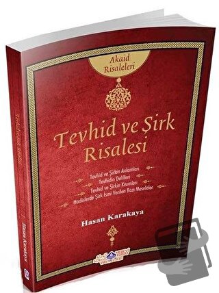 Tevhid ve Şirk Risalesi - Hasan Karakaya - Nebevi Hayat Yayınları - Fi