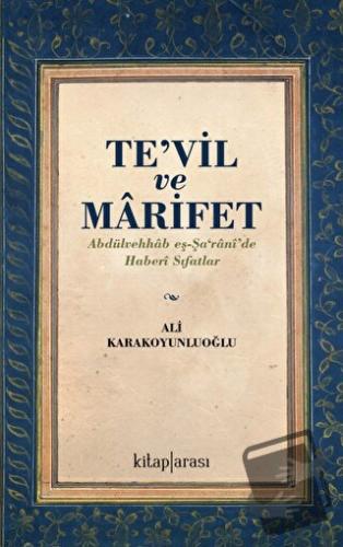 Tevil Ve Marifet - Ali Karakoyunluoğlu - Kitap Arası - Fiyatı - Yoruml