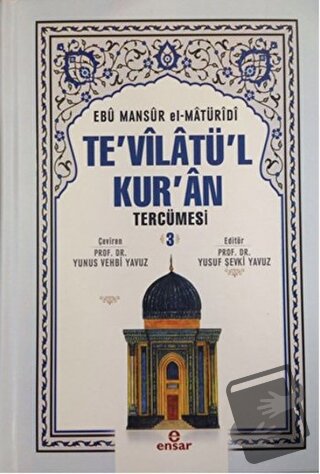 Te'vilatü'l Kur'an Tercümesi 3. Cilt (Ciltli) - Ebu Mansur el-Matüridi