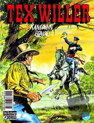 Tex Willer Sayı 9 - Kanunun Elinde - Mauro Boselli - Lal Kitap - Fiyat