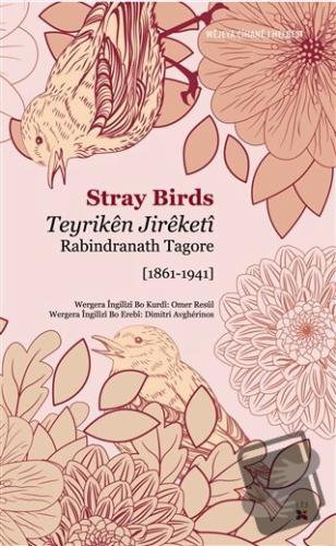 Teyriken Jireketi - Stray Birds - Lis Basın Yayın - Fiyatı - Yorumları