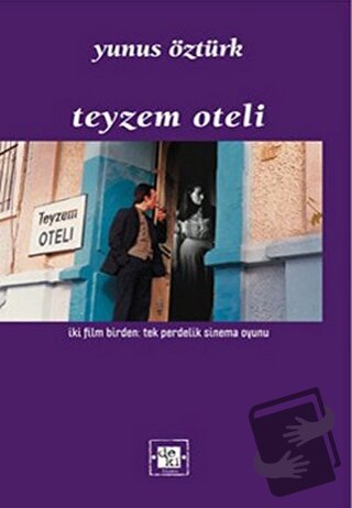 Teyzem Oteli - Yunus Öztürk - De Ki Yayınları - Fiyatı - Yorumları - S