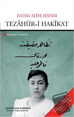 Tezahür-i Hakikat - Fatma Aliye Topuz - Çizgi Kitabevi Yayınları - Fiy