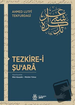 Tezkire-i Şuara - Ahmed Lutfi Tekfurdagi - DBY Yayınları - Fiyatı - Yo