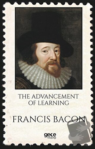 The Advancement of Learning - Francis Bacon - Gece Kitaplığı - Fiyatı 