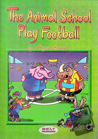 The Animals School Play Football + CD - Kolektif - Selt Publishing - F