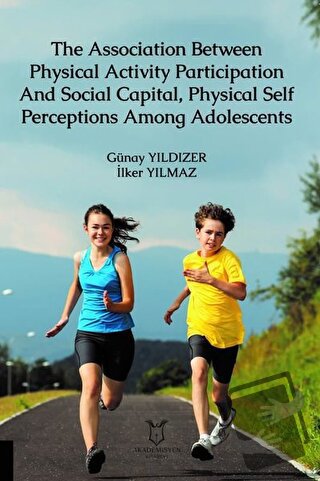 The Association Between Physical Activity Participation And Social Cap