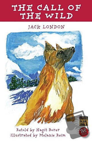 The Call Of The Wild - Jack London - Kaknüs Genç - Fiyatı - Yorumları 