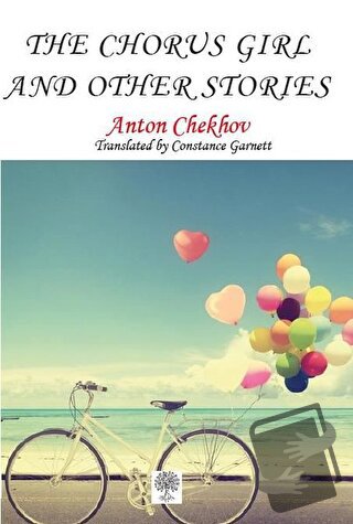 The Chorus Girl and Other Stories - Anton Checkov - Platanus Publishin