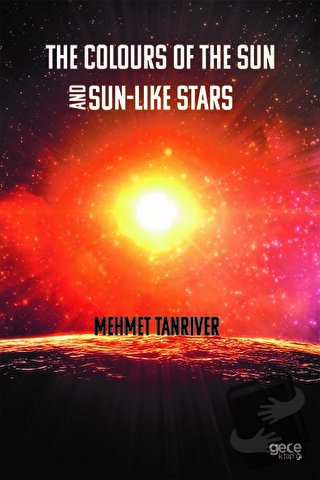 The Colours Of The Sun And Sun-Like Stars - Mehmet Tanrıver - Gece Aka