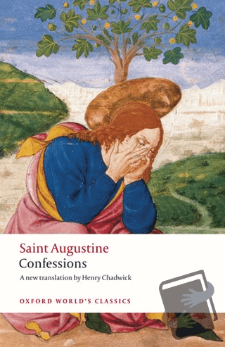 The Confessions - Saint Augustine - Oxford University Press - Classics