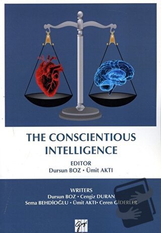 The Conscientious Intelligence - Cengiz Duran - Gazi Kitabevi - Fiyatı