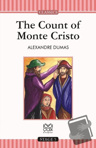 The Count of Monte Cristo - Alexandre Dumas - 1001 Çiçek Kitaplar - Fi