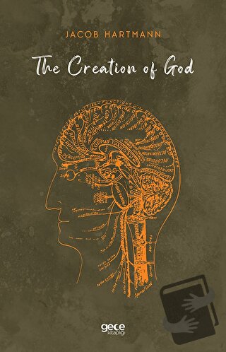 The Creation Of God - Jacob Hartmann - Gece Kitaplığı - Fiyatı - Yorum