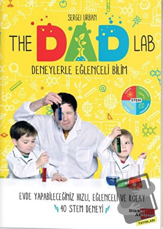 The Dad Lab Deneylerle Eğlenceli Bilim - Sergei Urban - Dikkat Atölyes