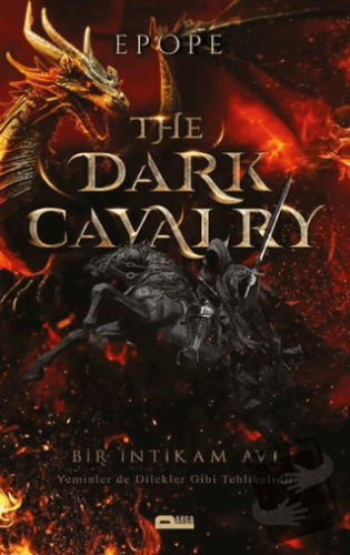 The Dark Cavarlry / Kara Süvari Bir İntikam Avı - Epope - Parga Yayınc