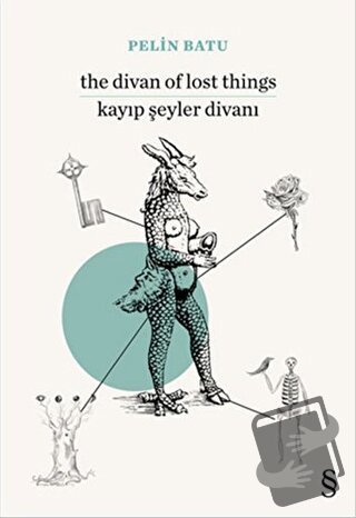 The Divan of Lost Things / Kayıp Şeyler Divanı - Pelin Batu - Everest 