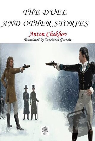 The Duel and Other Stories - Anton Checkov - Platanus Publishing - Fiy