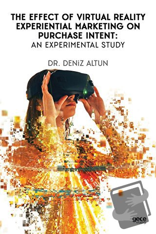 The Effect of Virtual Reality Experiential Marketing on Purchase Inten