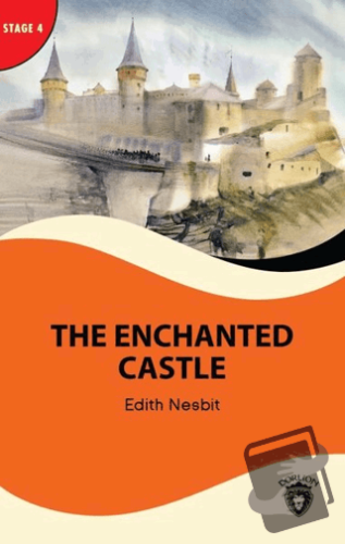 The Enchanted Castle - Stage 4 - Edith Nesbit - Dorlion Yayınları - Fi