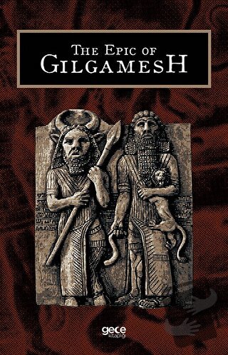 The Epic of Gilgamesh - S. Abhayananda - Gece Kitaplığı - Fiyatı - Yor